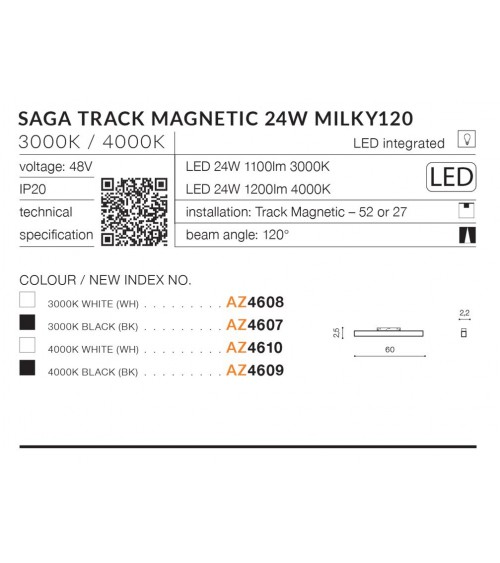 SAGA 60 TRACK MAGNETIC 24W MILKY120