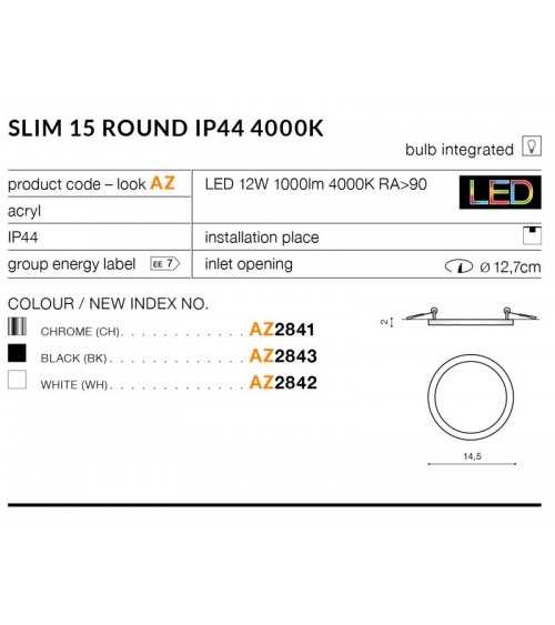 SLIM 15 ROUND