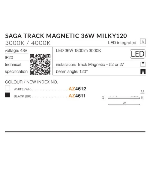 SAGA 90 TRACK MAGNETIC 36W MILKY120